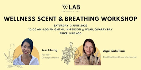 Wellness Scent & Breathing Workshop