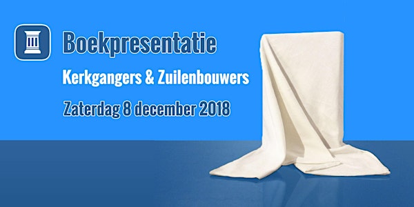 DNZ Netwerkevent | Boekpresentatie Kerkgangers & Zuilenbouwers