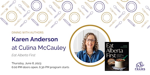Dining with Authors | Karen Anderson at Culina McCauley
