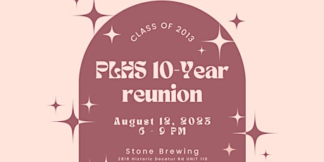 Point Loma High School Class of 2013 - Ten Year Reunion!