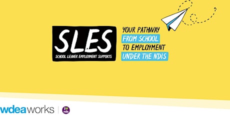 WDEAWORKS-SCHOOL LEAVERS EMPLOYMENT SUPPORTS