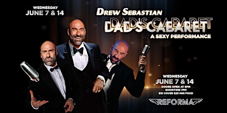 Drew Sebastian Hosts Dad’s Cabaret (Andy Clements)