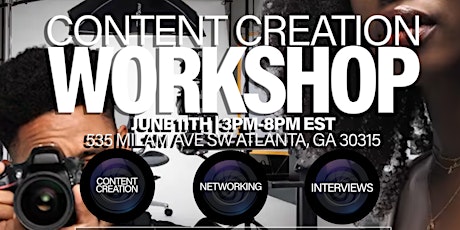 Atlanta Content Creation Workshop