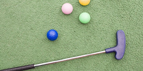 An ADF families event: Are you an ace on the green? Mini golf primary image