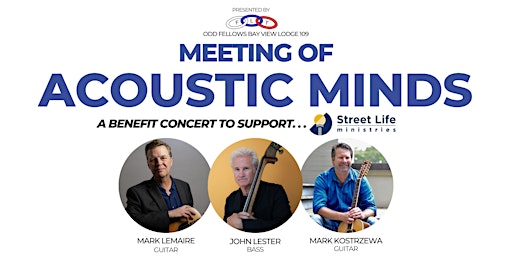 Meeting of Acoustic Minds: A Concert to Support Street Life Ministries