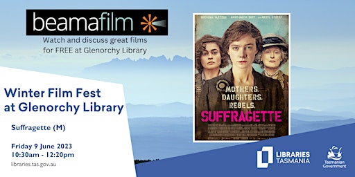 Winter Film Fest: Suffragette @ Glenorchy Library primary image