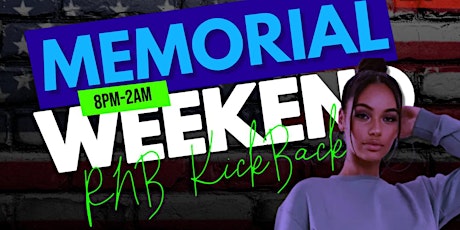 Memorial Weekend RNB Kickback  (Hookah and Cocktails)