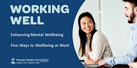Enhancing Wellbeing – Five Ways to Wellbeing (at Work) Workshop primary image
