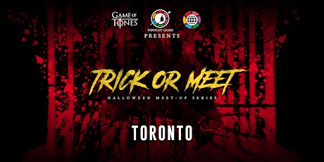 #TrickorMeet Toronto - Halloween Meet-Up Series primary image