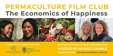 Morag's Permaculture Film Club: Economics of Happiness