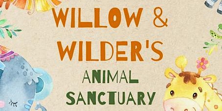 WILLOW & WILDER'S ANIMAL SANCTUARY - HOLIDAY CLUB 2023 primary image