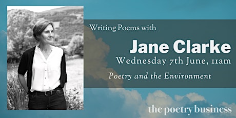 Online Workshop: Poetry and the Environment with Jane Clarke
