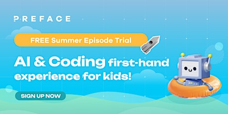 Kids’ Summer Episode: Adventure in AI & Coding