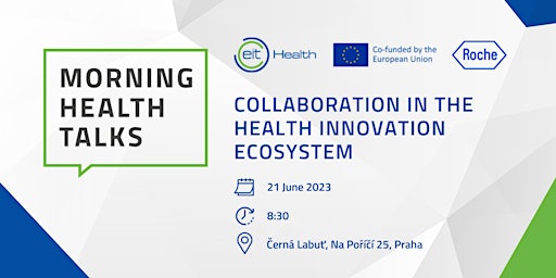 EIT Health Morning Health Talks - 21.06.2023 - Prague