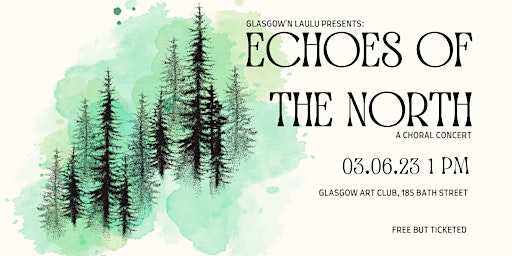 Echoes of the North - A Choral Concert