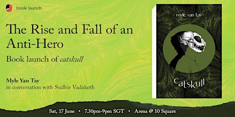 Imagen principal de The Rise and Fall of an Anti-Hero: Book Launch of catskull