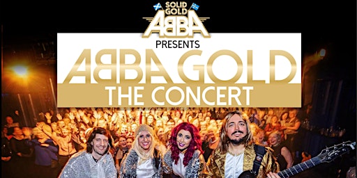 ABBA Gold The Concert - Live at the Fringe primary image