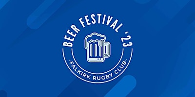 Falkirk Rugby Beer Festival primary image