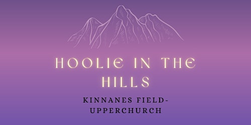 Hoolie In The Hills