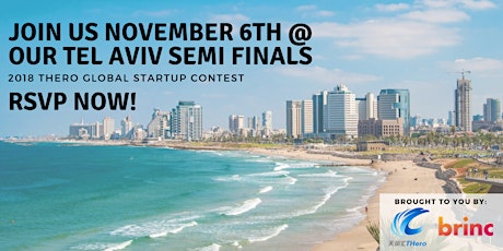 'ARE YOU CHINA READY?' THero Global Startup Contest 2018 - TEL AVIV SEMI-FINALS EVENT primary image
