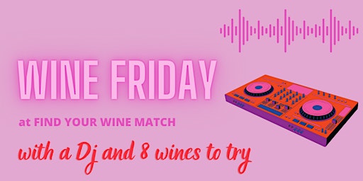 WINE FRIDAY with a DJ (Berlin) primary image