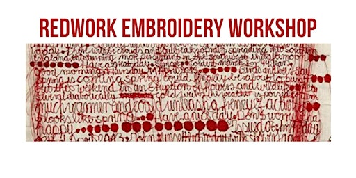 Redwork Embroidery Workshop