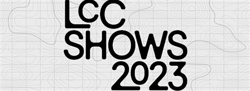 Collection image for LCC Shows 2023: Show Two - Screen Events