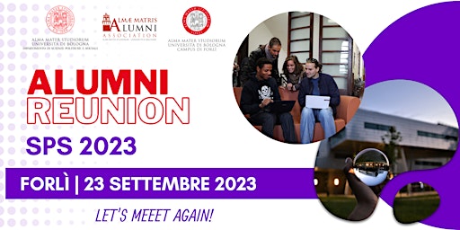 Hauptbild für Reunion 2023 | Alumni di Scienze politiche e sociali di Forlì