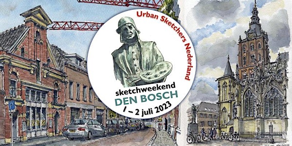 National Sketch Weekend Den Bosch - 1 en 2 juli 2023 - USk NL