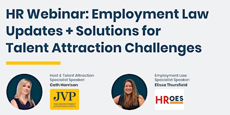 Image principale de HR Webinar: Employment Law Updates + Solutions for Talent Attraction
