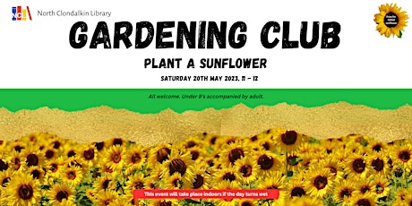 Gardening Club - Plant a Sunflower