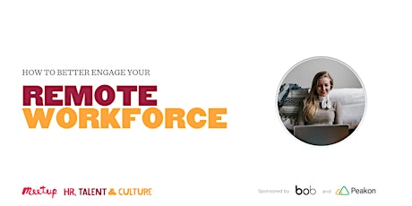 How to Better Engage Your Remote Workforce  primary image