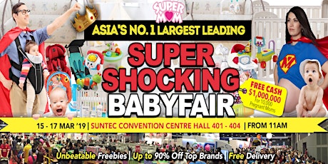 Asia’s No.1 Largest Leading Super Shocking Babyfair primary image