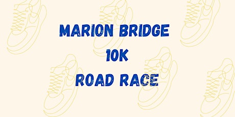 Marion Bridge 10K Road Race - PAYMENT ONLY