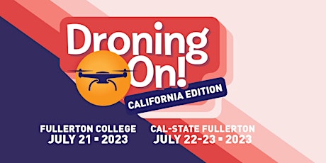 Droning On: California Edition