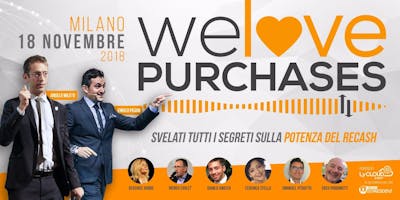 "We love Purchases" - Metti al centro il Recash "We love Purchases" - Metti al centro il Recash
