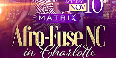 AfroFuse Comes To Charlotte, NC primary image
