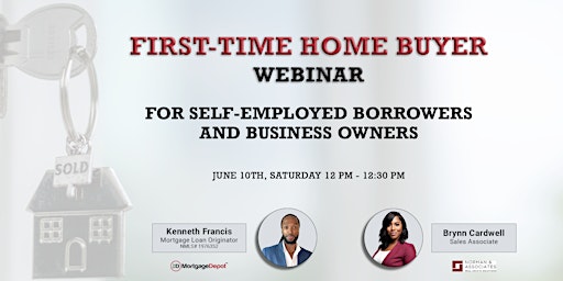 First-Time Home Buyer Seminar for Self-Employed and Business Owners primary image