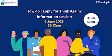 Imagen principal de UCD Think Again 2023 – Online Information Session