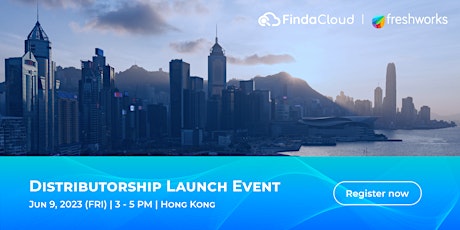 Finda Cloud x Freshworks Distributorship Launch (By Invitation Only)
