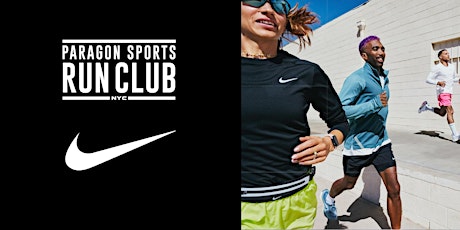 Paragon Run Club x Nike Sponsored Run