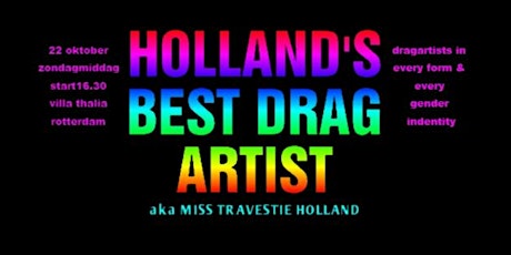 Holland's Best Drag Artist 2023  -  aka Miss Travestie Holland
