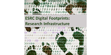 Digital Footprints: Research Infrastructure