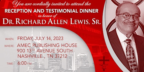 Richard Allen Lewis Appreciation Celebration