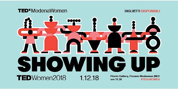 ❌TEDxModenaWomen❌ TEDWomen 2018 - Showing Up 