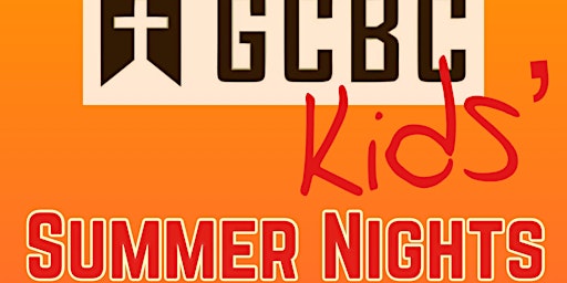 GCBC Kids' Summer Nights primary image