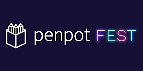 Penpot Fest