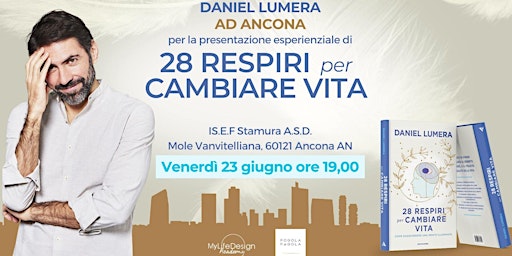 Conferenza di Daniel Lumera ad Ancona | 28 Respiri