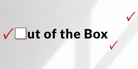 Hauptbild für "Out of the Box" Exhibit Opening Reception