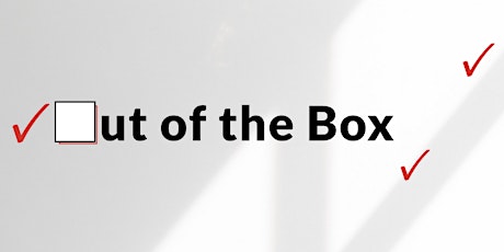 "Out of the Box" Exhibit Opening Reception primary image